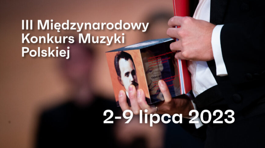 Zdjęcie: Międzynarodowy Konkurs Muzyki Polskiej