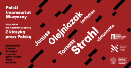 Zdjęcie: Z klasyką przez Polskę | Janusz Olejniczak, Tomasz Strahl