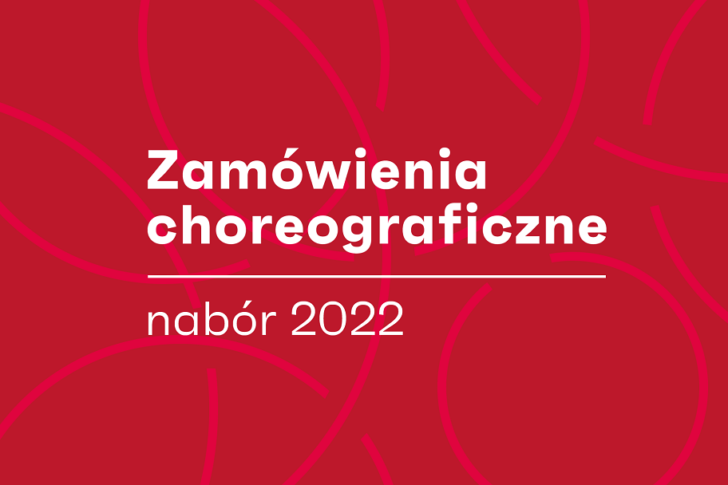 Zdjęcie: Program Zamówienia choreograficzne 2022 ponownie wspiera polskich artystów tańca