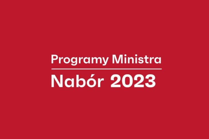 Zdjęcie: Ruszyły nabory do Programów Ministra 2023