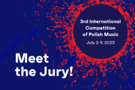Zdjęcie: Eminent Musicians to Sit on the Jury of the 3rd International Competition of Polish Music