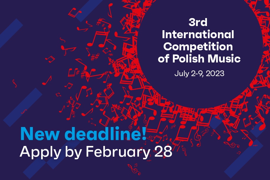 Zdjęcie: Call for entries for the 3rd International Competition of Polish Music extended!