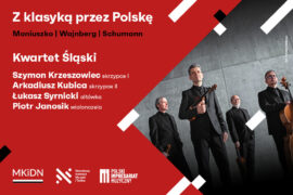 Zdjęcie: Kwartet Śląski | Z klasyką przez Polskę