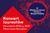 Zdjęcie: Koncert laureatów III Międzynarodowego Konkursu Muzyki Polskiej