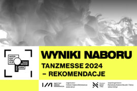 Zdjęcie: Tanzmesse 2024 – wyniki naboru