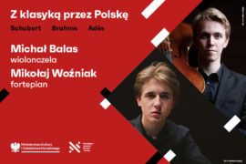 Zdjęcie: Michał Balas, Mikołaj Woźniak | Z klasyką przez Polskę