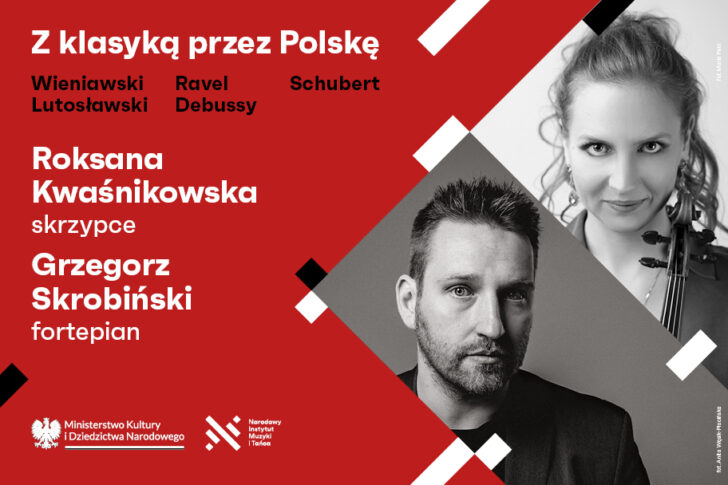 Zdjęcie: Roksana Kwaśnikowska, Grzegorz Skrobiński | Z klasyką przez Polskę