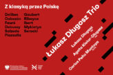 Zdjęcie: Łukasz Długosz Trio | Z klasyką przez Polskę