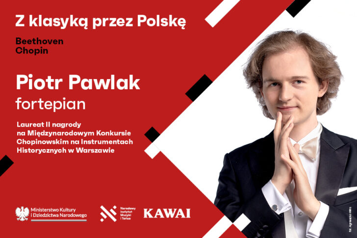 Zdjęcie: Piotr Pawlak | Z klasyką przez Polskę