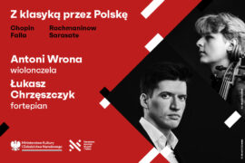 Zdjęcie: Antoni Wrona, Łukasz Chrzęszczyk | Z klasyką przez Polskę