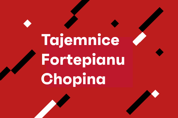 Zdjęcie: TAJEMNICE FORTEPIANU CHOPINA
