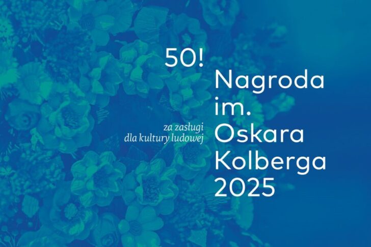 Zdjęcie: 50. Nagroda im. Oskara Kolberga „Za zasługi dla kultury ludowej”