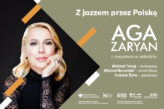 Zdjęcie: AGA ZARYAN | Z jazzem przez Polskę