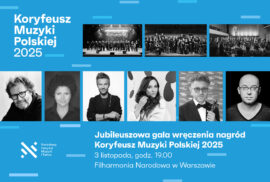 Zdjęcie: Przed nami jubileuszowa gala wręczenia nagród Koryfeusz Muzyki Polskiej 2025