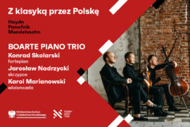 Zdjęcie: Boarte Piano Trio | Z klasyką przez Polskę