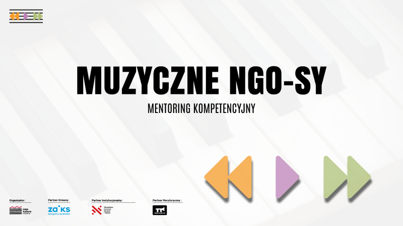 Zdjęcie: Muzyczne NGO-sy. Mentoring kompetencyjny