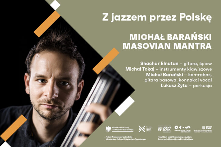 Zdjęcie: Michał Barański Masovian Mantra | Z jazzem przez Polskę