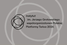 Zdjęcie: Wyłoniliśmy współorganizatora Polskiej Platformy Tańca 2026!