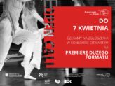 Zdjęcie: Open Call na premierę spektaklu dużego formatu – WYNIKI
