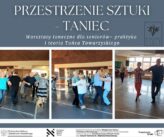 Zdjęcie: Warsztaty taneczne dla seniorów, praktyka i teoria tańca towarzyskiego