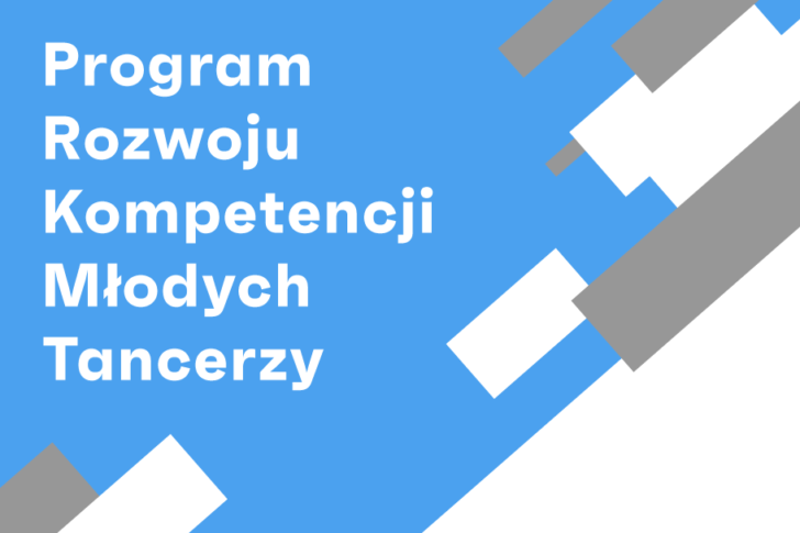 Zdjęcie: Program Rozwoju Kompetencji Młodych Tancerzy