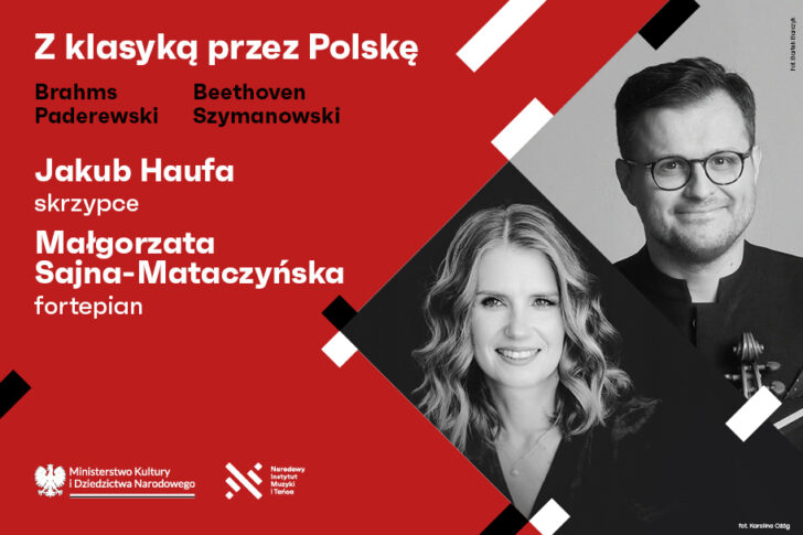 Zdjęcie: Jakub Haufa, Małgorzata Sajna-Mataczyńska | Z klasyką przez Polskę