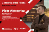 Zdjęcie: Piotr Alexewicz | Z klasyką przez Polskę