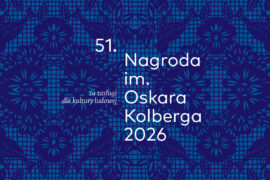 Zdjęcie: 51. Nagroda im. Oskara Kolberga „Za zasługi dla kultury ludowej”