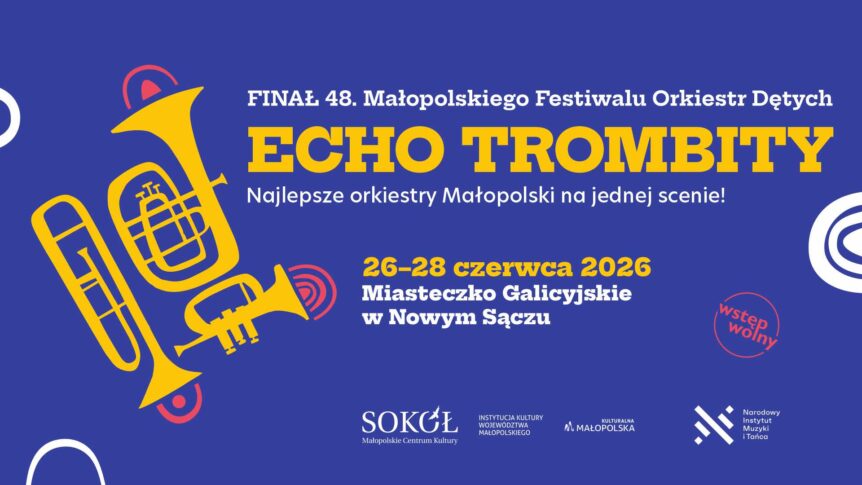 Zdjęcie: Małopolski Festiwal Orkiestr Dętych ECHO TROMBITY