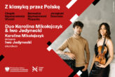 Zdjęcie: Duo Karolina Mikołajczyk & Iwo Jedynecki | Z klasyką przez Polskę