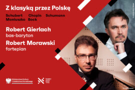 Zdjęcie: Robert Gierlach, Robert Morawski | Z klasyką przez Polskę