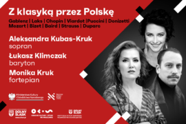 Zdjęcie: Aleksandra Kubas-Kruk, Łukasz Klimczak, Monika Kruk | Z klasyką przez Polskę