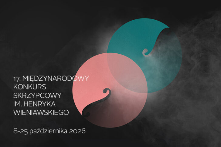 Zdjęcie: 17. Międzynarodowy Konkurs Skrzypcowy im. Henryka Wieniawskiego rozpoczyna się w Poznaniu