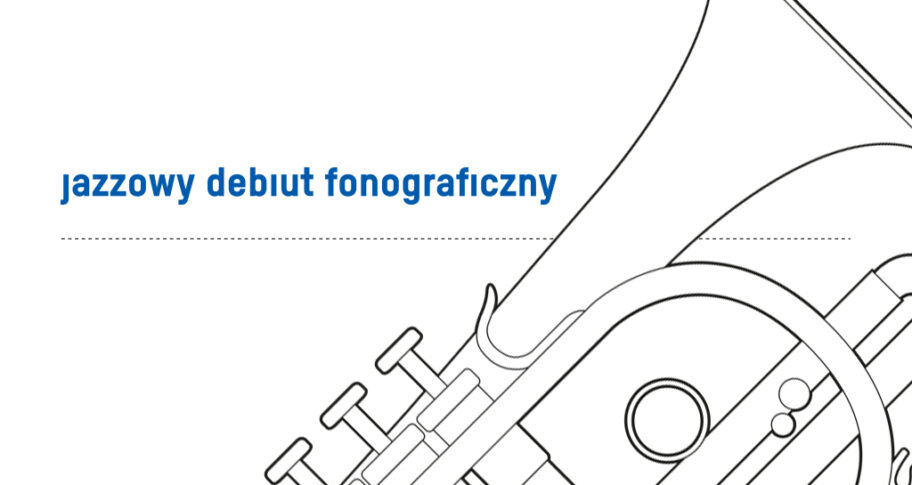 Zdjęcie: „Jazzowy debiut fonograficzny” edycja 2020 – wyniki naboru wniosków