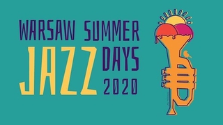 Zdjęcie: Warsaw Summer Jazz Days 2020
